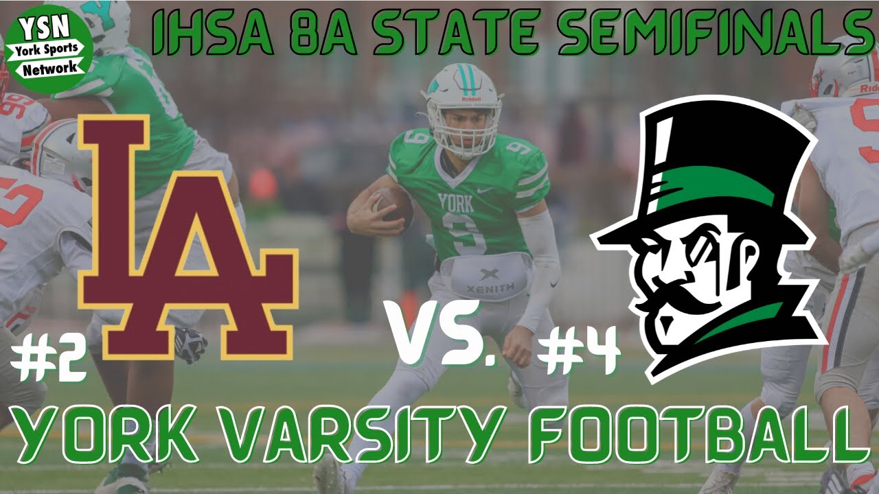 York vs Loyola IHSA Football Playoffs Semi Final