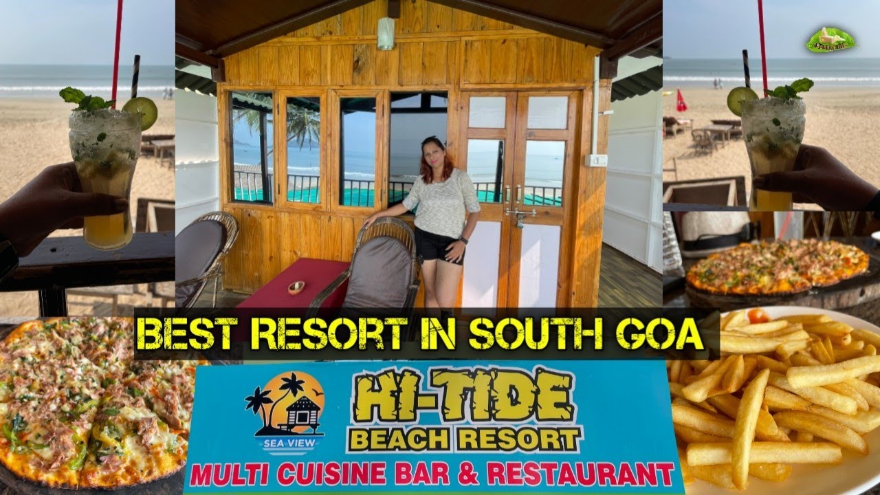 Best Resort In South Goa | Hi-Tide Beach Resort