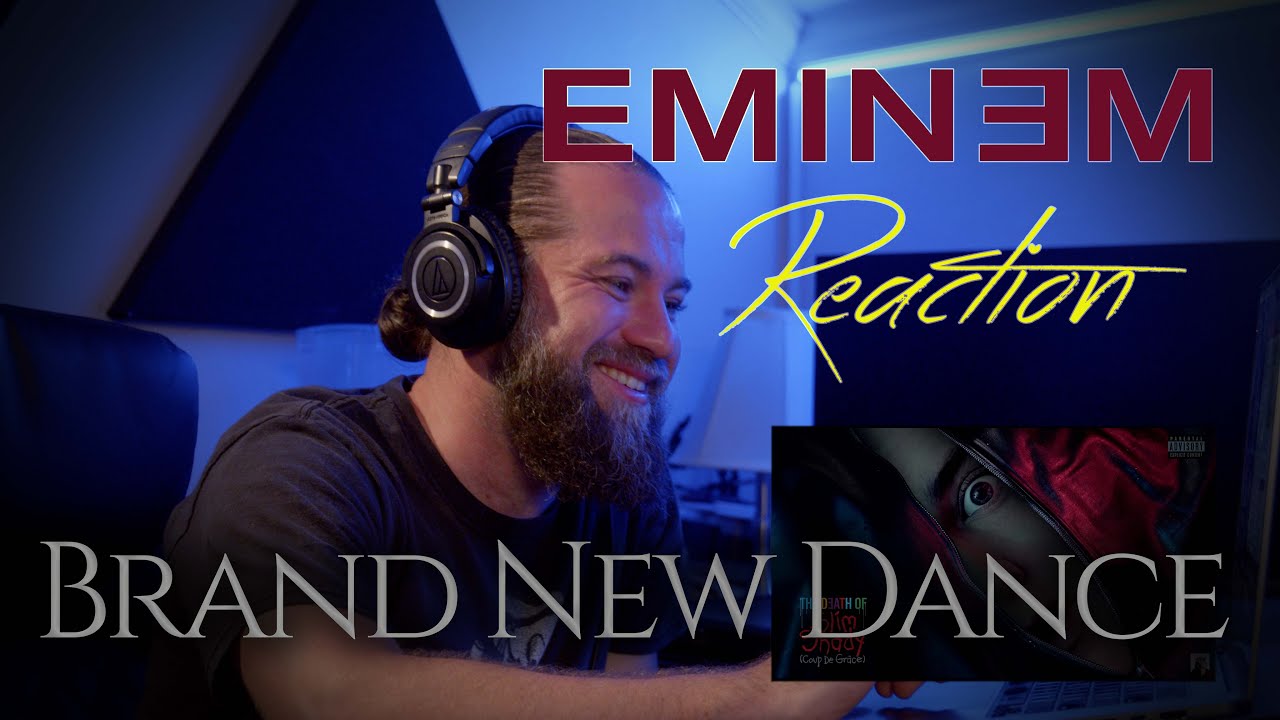 Eminem Reaction - Brand New Dance