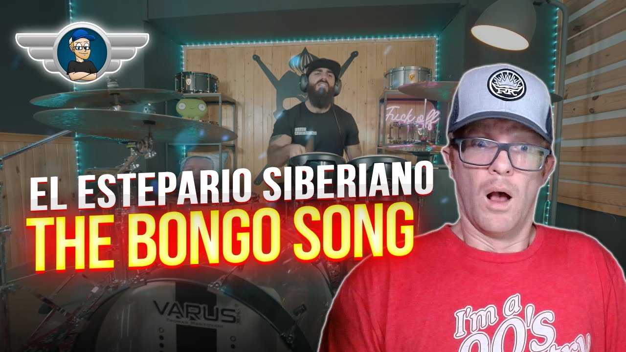 EL ESTEPARIO SIBERIANO REACTION "THE BONGO SONG" REACTION VIDEO