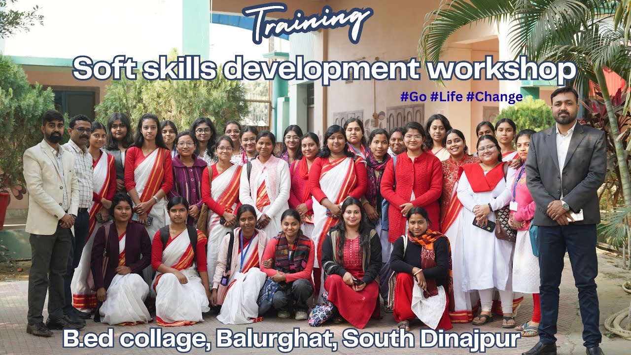 Soft skill development training for face  job interviews ll পাঠশালা টু কর্মশালা ll B.ed Collage ll