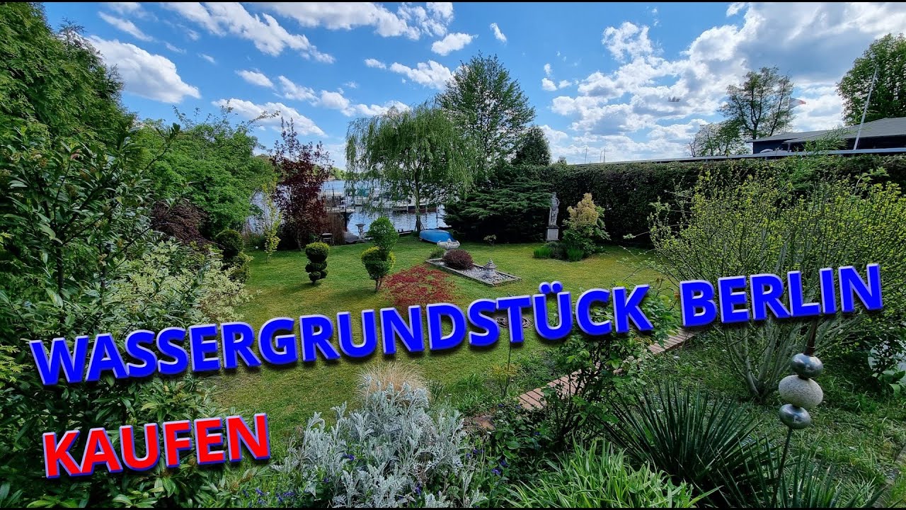 Wassergrundstück Berlin kaufen