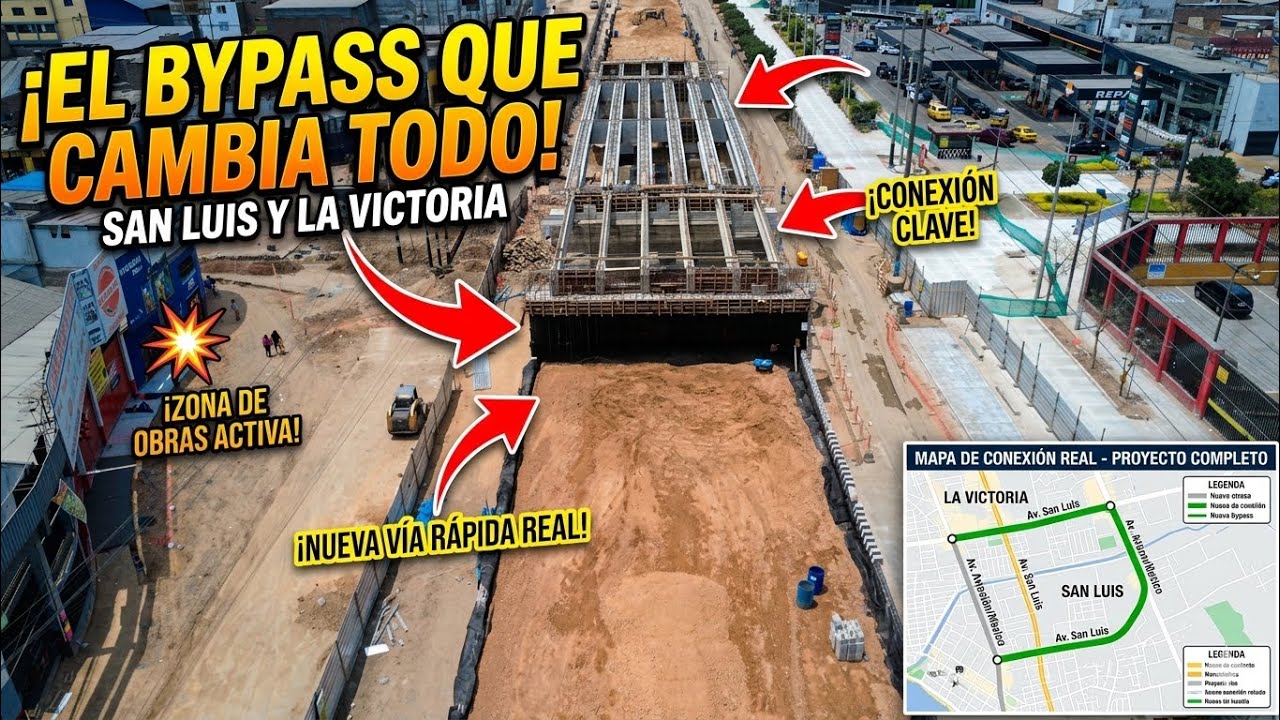 ¡HISTÓRICO! Así avanza el nuevo BYPASS San Luis - La Victoria (A petición de ustedes) 🏗️📸