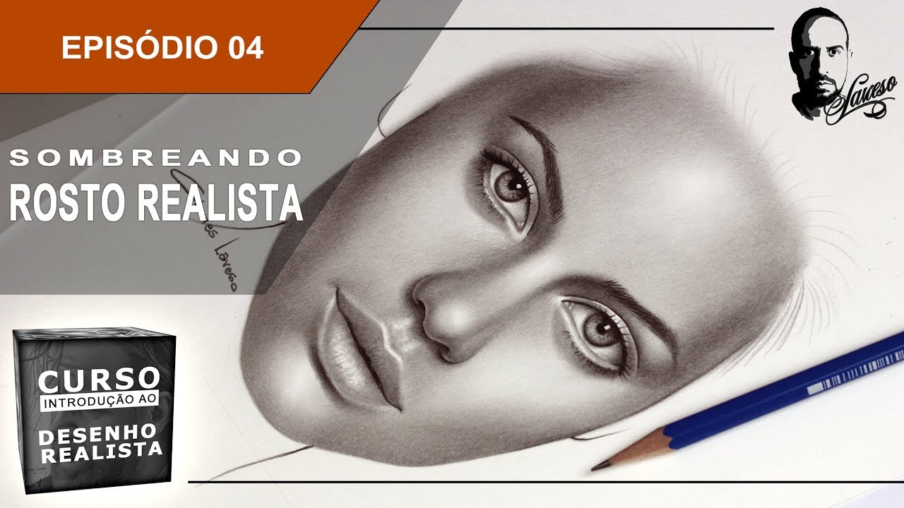 Curso de Introdução ao Desenho Realista | Ep.04 - Sombreando um rosto - Charles Laveso
