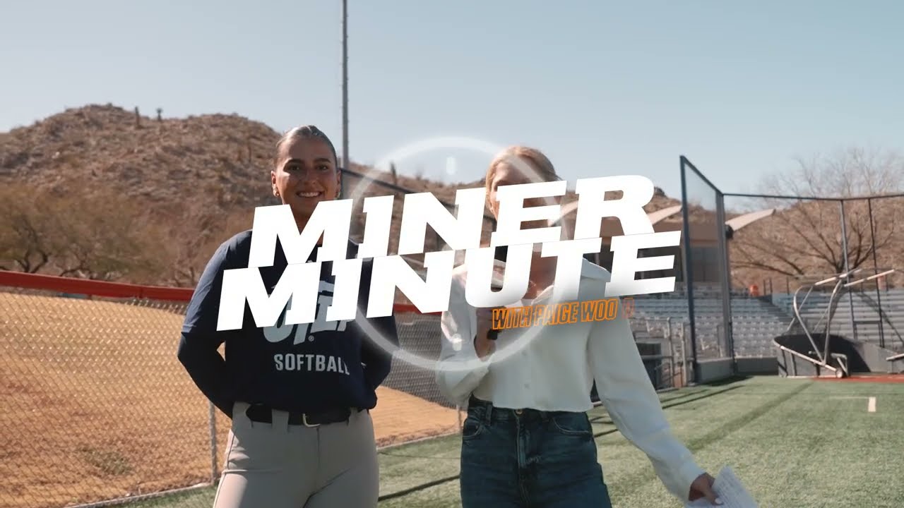 Miner Minute | UTEP Softball with Kenna Carranza & Kendall Angulo