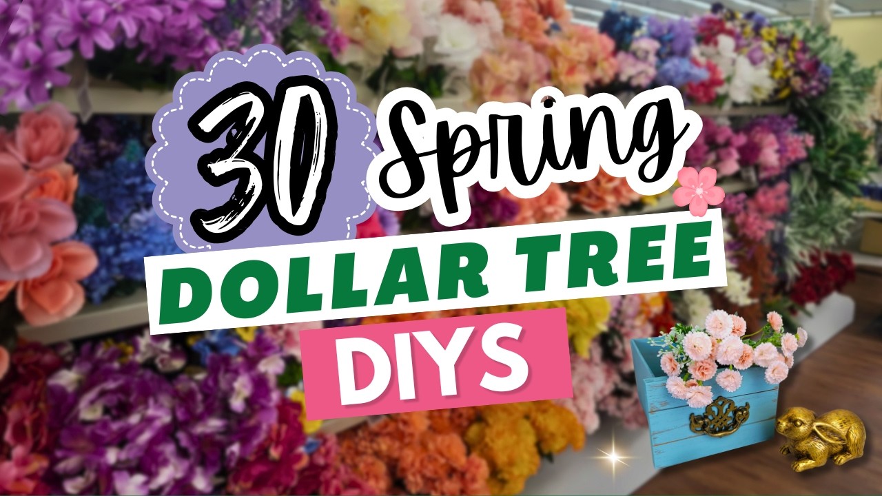 30 Spring Dollar Tree DIYs That Look High End!