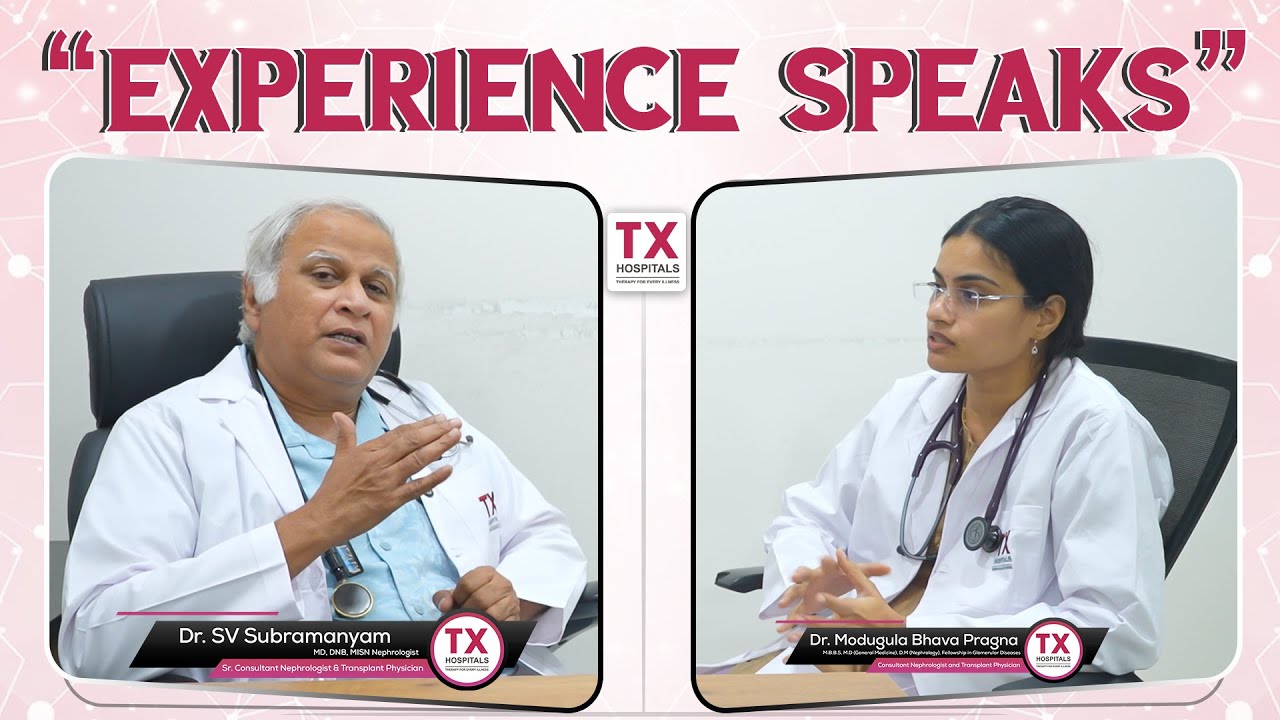 Experience Speaks | Dr. S.V. Subramanyam & Dr. Modugula Bhava Pragna || TX Hospitals