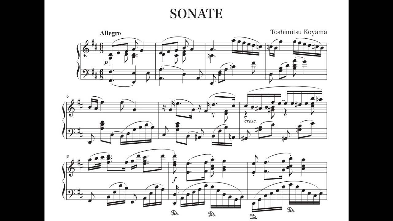 【New Release】Toshimitsu Koyama - Grosse Sonate（Pf.Mariko Nogami）『大ソナタ 』ニ長調　第一楽章　作曲：湖山聡充（ピアノ：野上真梨子）