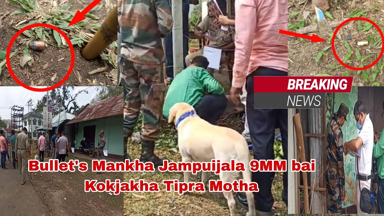 Silai Goli Mankha Jampuijala 9MM bai Kokjakha Tipra Motha Police Dog Squad twi Investigation
