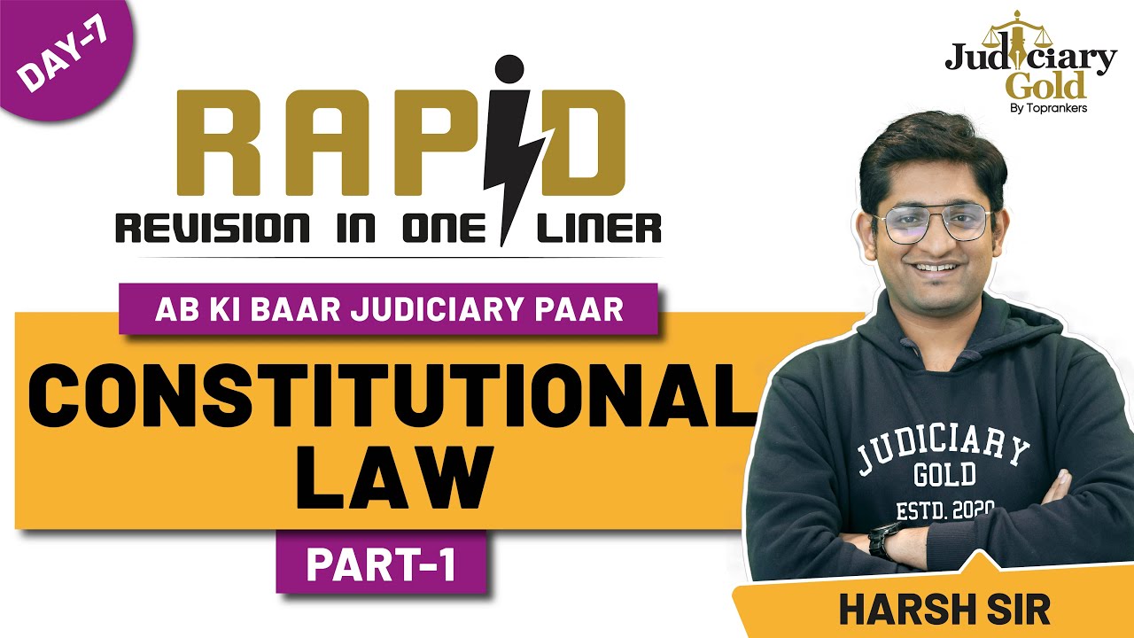 Constitutional Law (Part 1) for Judiciary Exam Preparation | Rapid Revision in One Liners