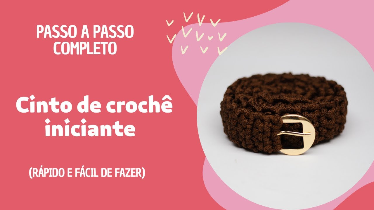 Cinto de crochê iniciante - rápido e fácil de fazer.