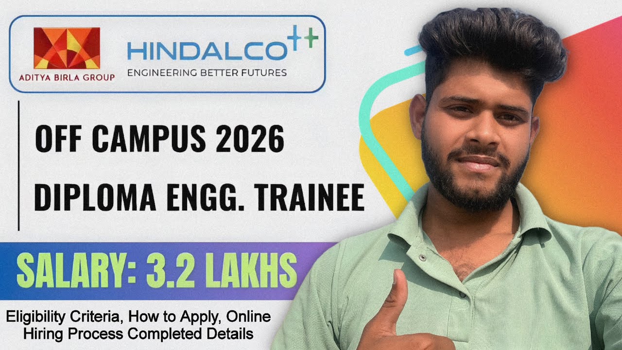 Hindalco industries off campus 2026 | diploma engineer 