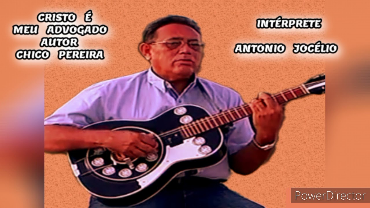 CRISTO É MEU ADVOGADO - De Chico Pereira - Canta: Antonio Jocélio.