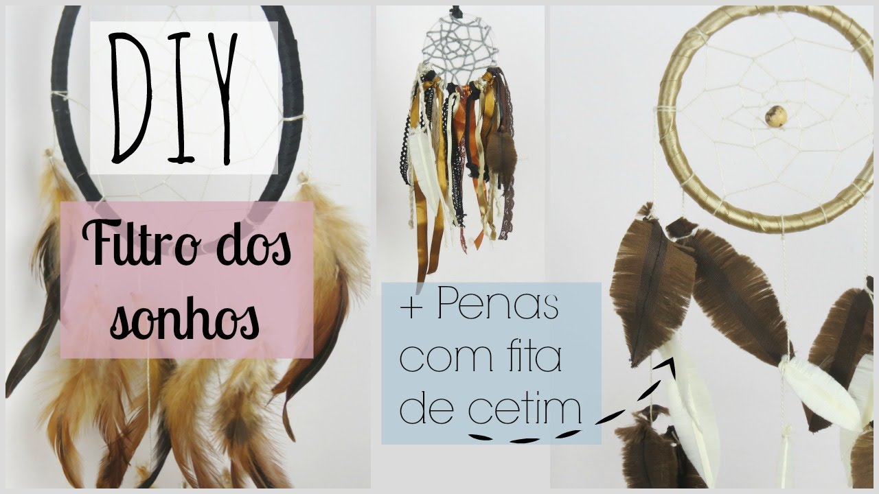 DIY ✄ Filtro dos sonhos + Penas feitas com fita de cetim