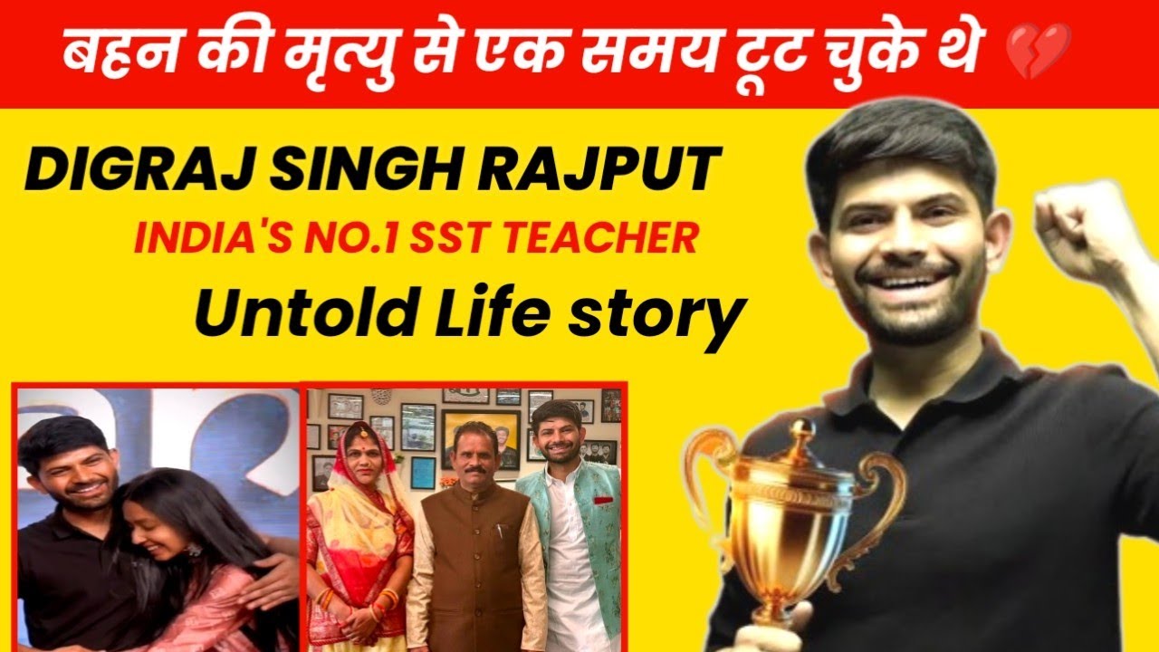 Digraj singh rajput sir Biography, Lifestory, Girlfriend, family,age,income @Digraj Singh Rajput