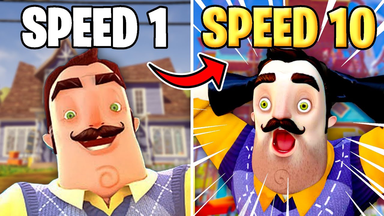 Hello Neighbor BUT IN 10X SPEED! (Big Fail)