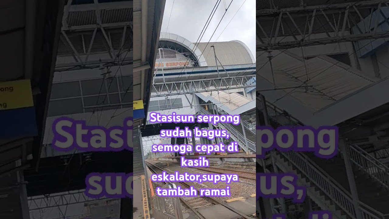 Stasiun Serpong sudah bagus
