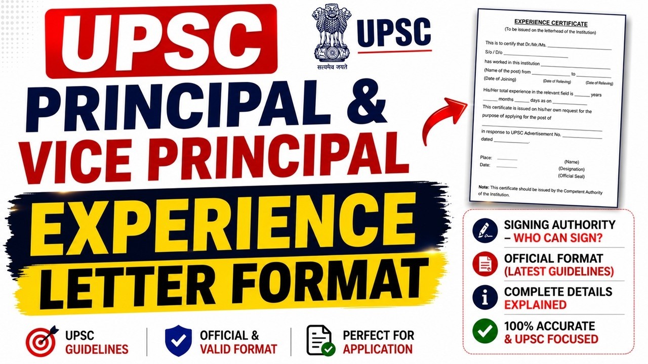 UPSC Principal & Vice Principal 2026 Experience Letter Format | Who Will Sign? Exp Certificate !!