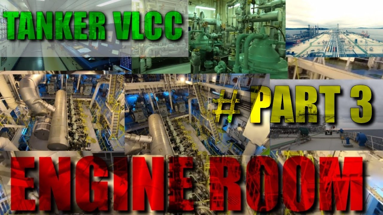 🔴ENGINE ROOM SHIP OIL TANKER VLCC‼️MESIN BANTU YANG ADA DI KAMAR MESIN