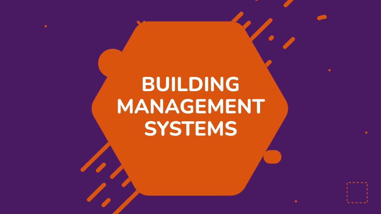 Building Management Systems