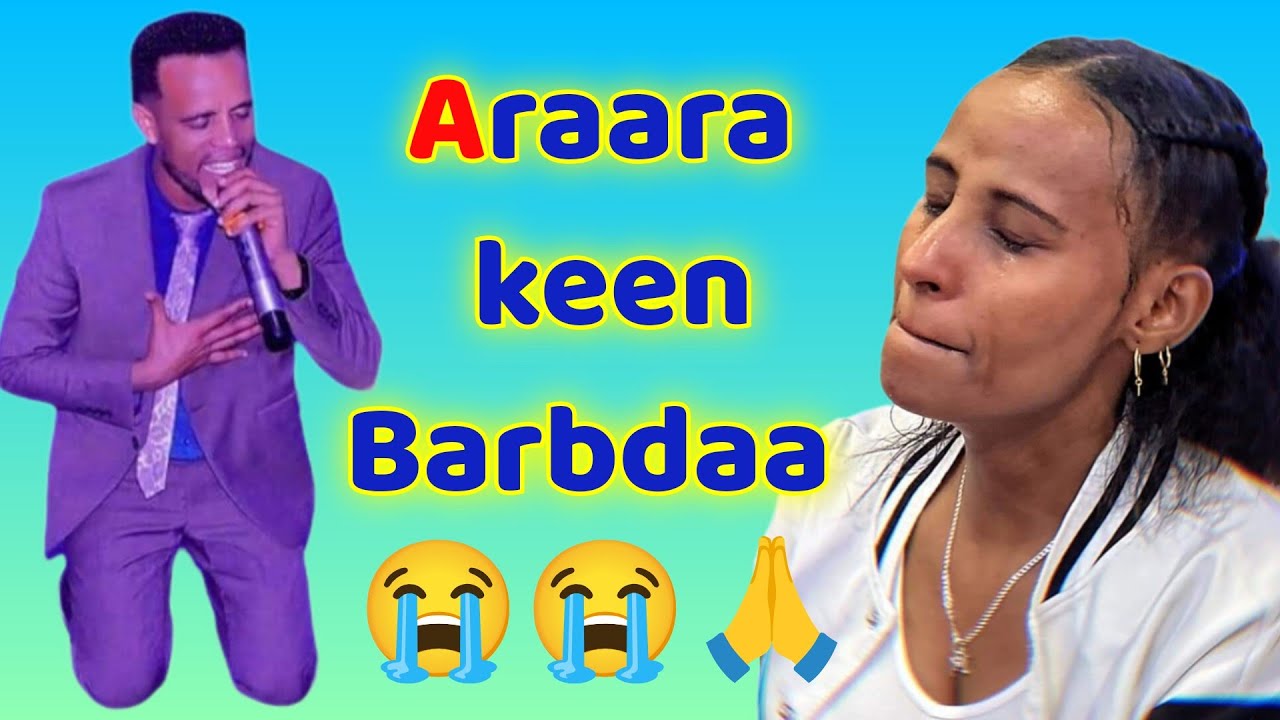 ARAARA KEE BARBANNA! #FARFAANNA_AFAAN_OROMOO_HAARAA_#gospel_song #sad #like #shere