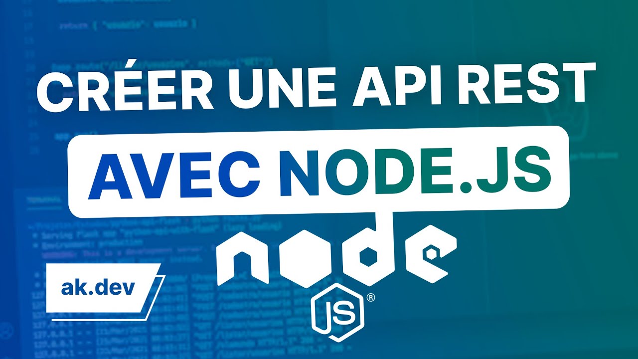 Créer une API Rest avec NodeJS !