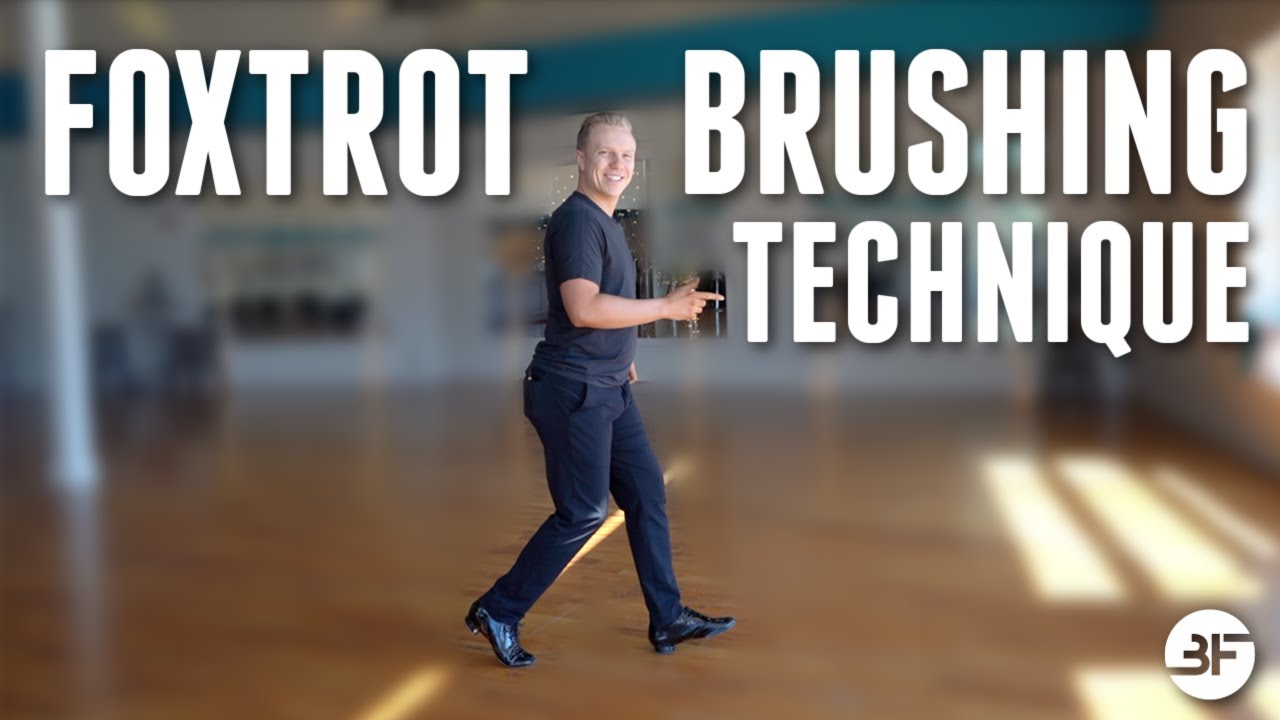 Foxtrot Technique: How to Brush Your Feet in the Foxtrot