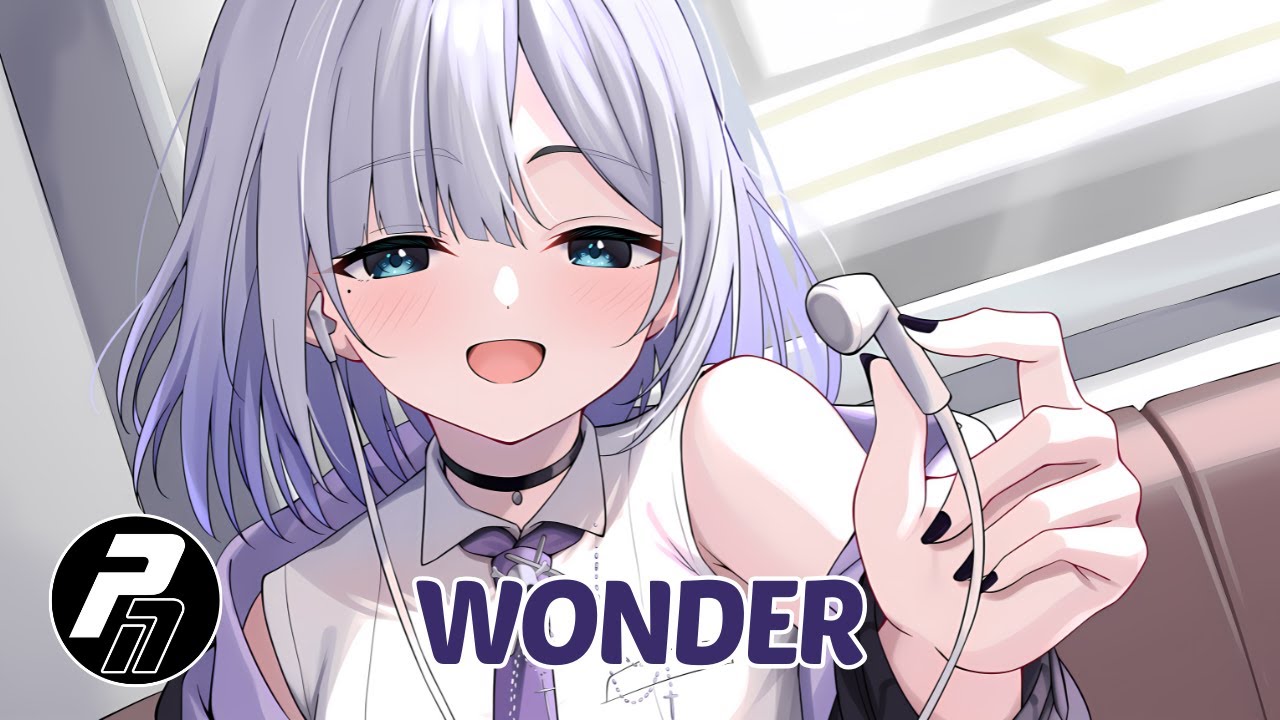 Nightcore - Wonder | Lyrics