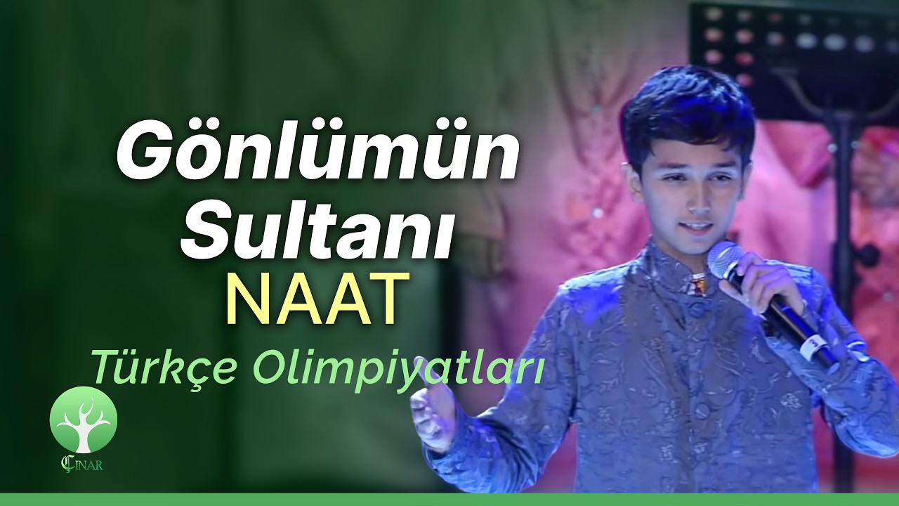 Türkçe Olimpiyatları | Naat - Gönlümün Sultanı | Ruslan Annamammedov