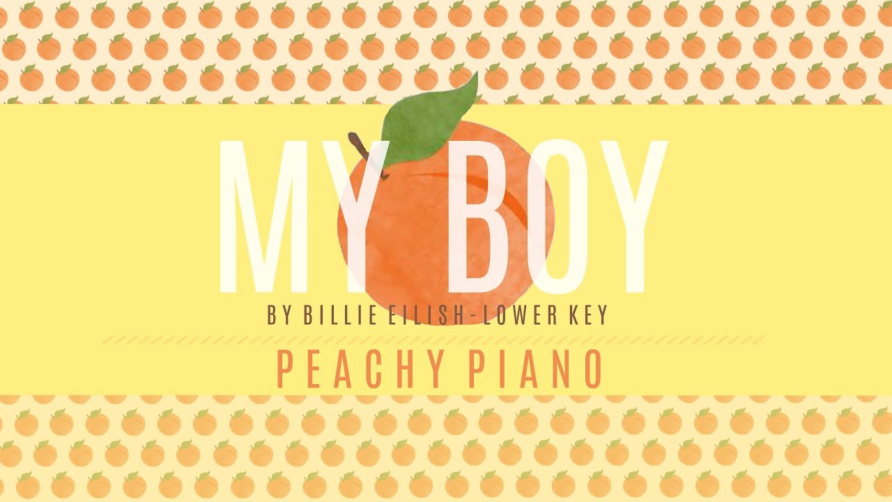 My Boy - Billie Eilish (Lower Key) | Piano Backing Track