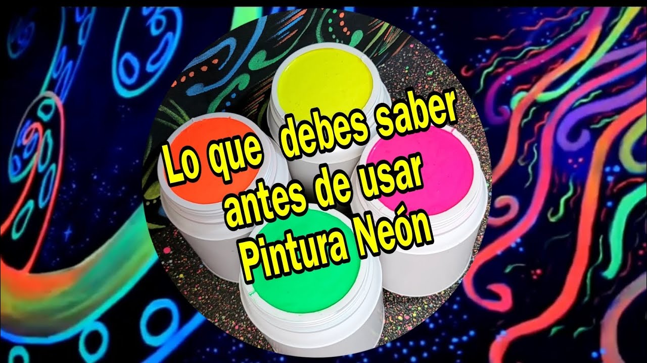 Ventajas y Desventaja de la Pintura Neón (Fluorescente)