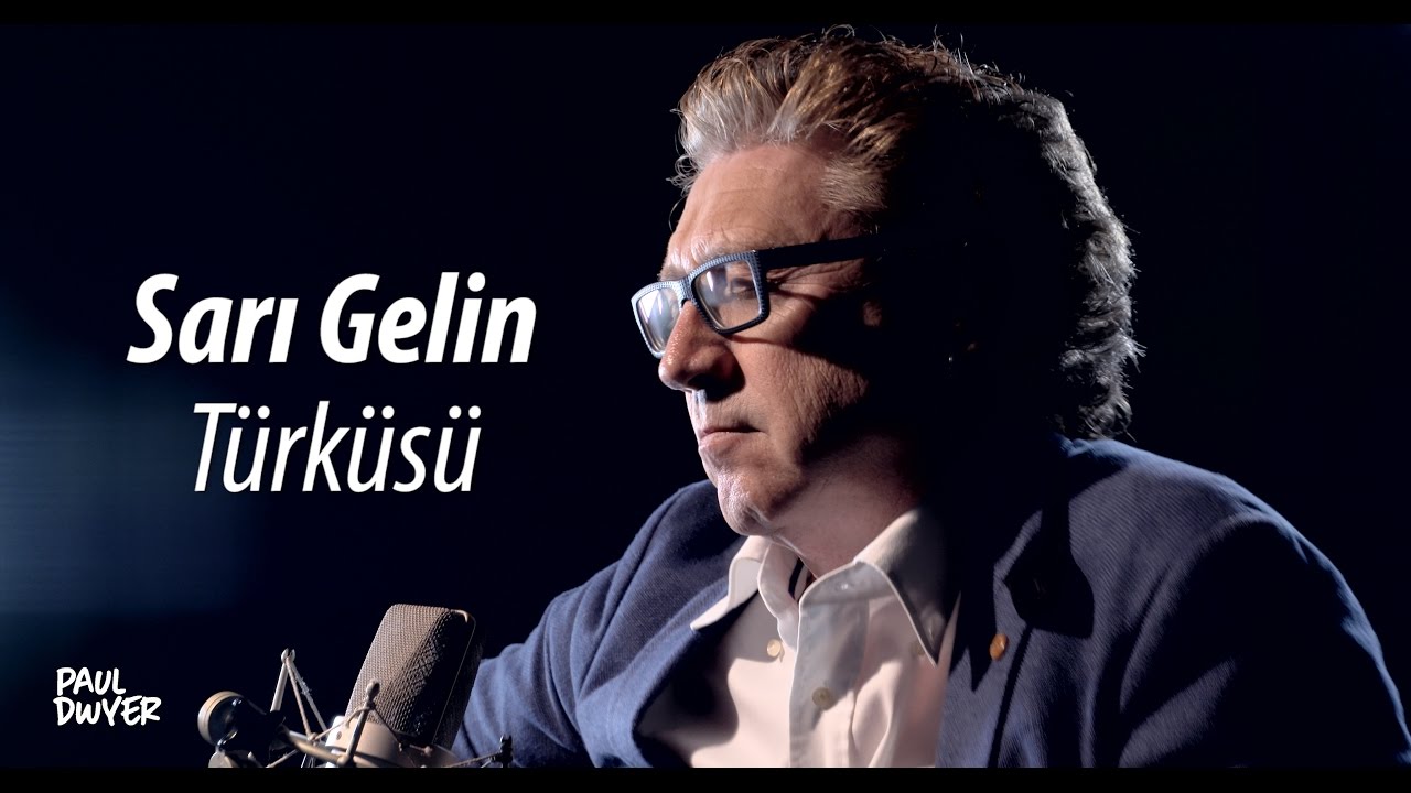 SARI GELİN - Paul Dwyer #11