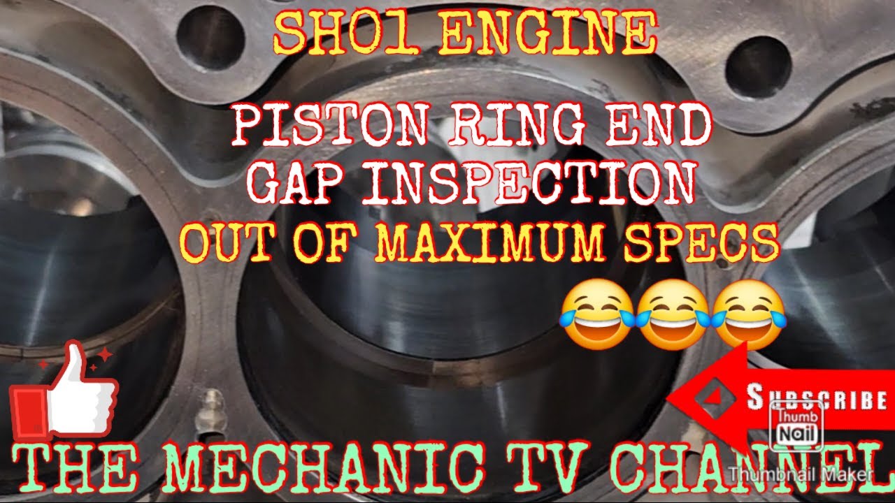 PISTON RING  END GAP  CLEARANCE INSPECTION   GUIDE  SH  ENGINE