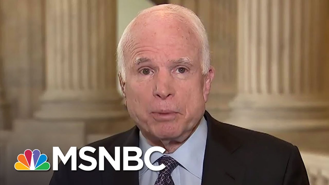 Senator John McCain Weighs In On President Donald Trump's Foreign Policy | Morning Joe | MSNBC