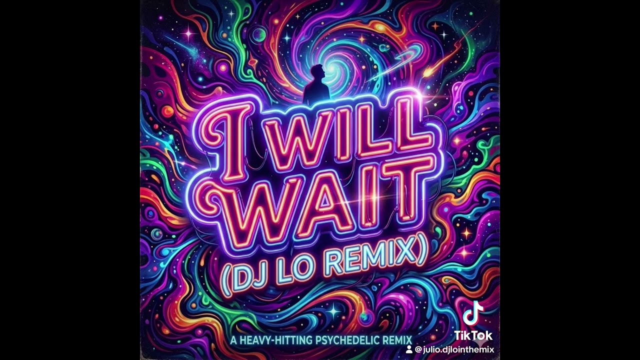 I will wait 