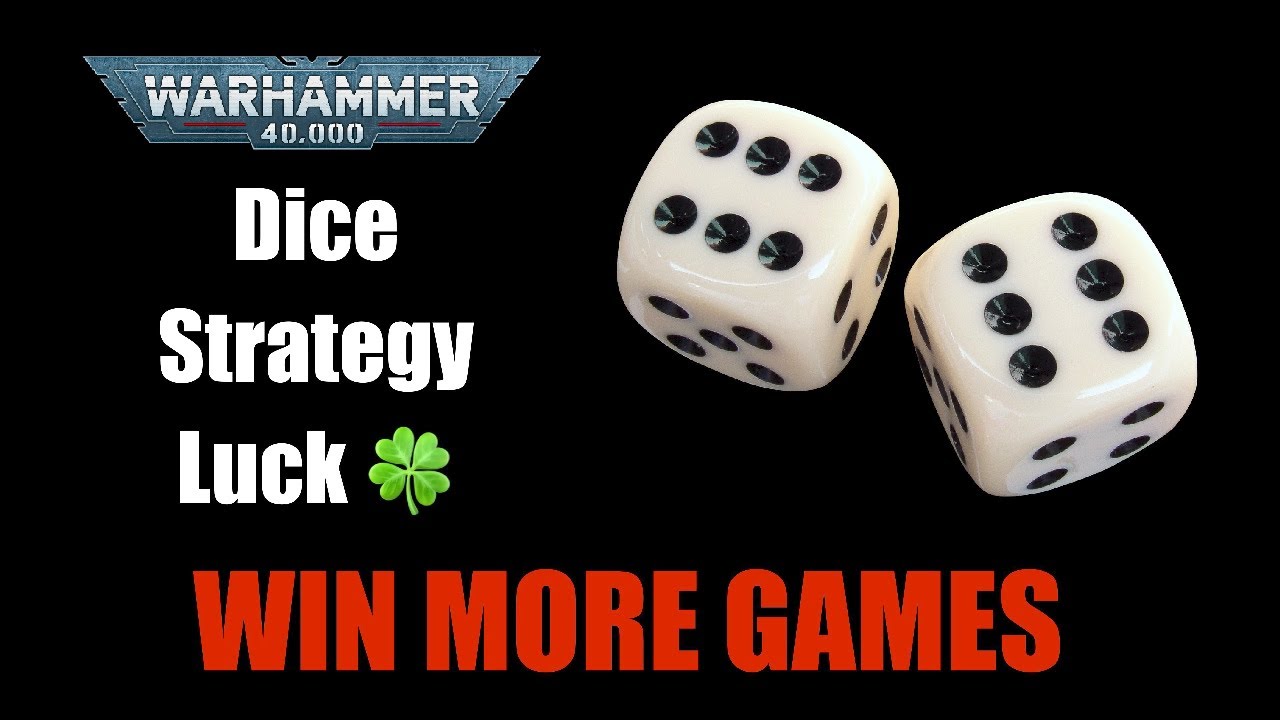 Warhammer 40K - Guide on Dice, Probability, and Strategy for Victory