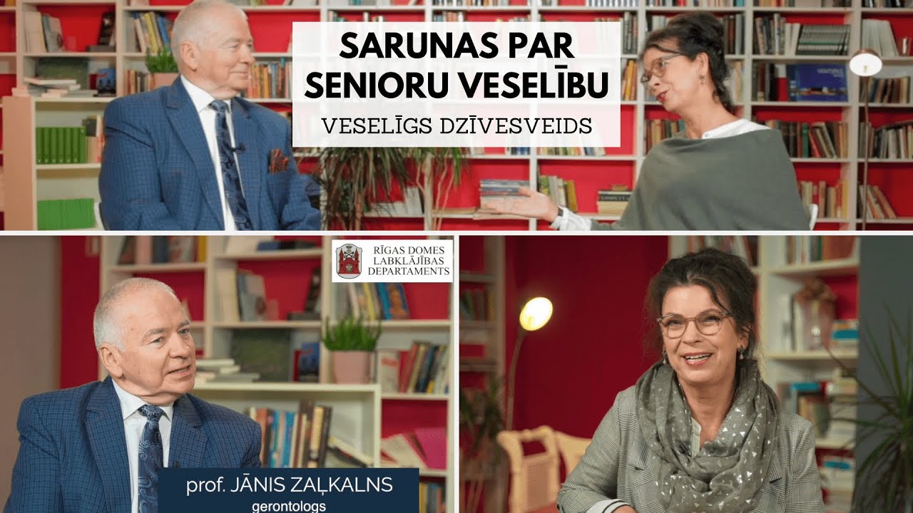 Senioru veselība: VESELĪGS DZĪVESVEIDS. 4. saruna - gerontologa ieteikumi