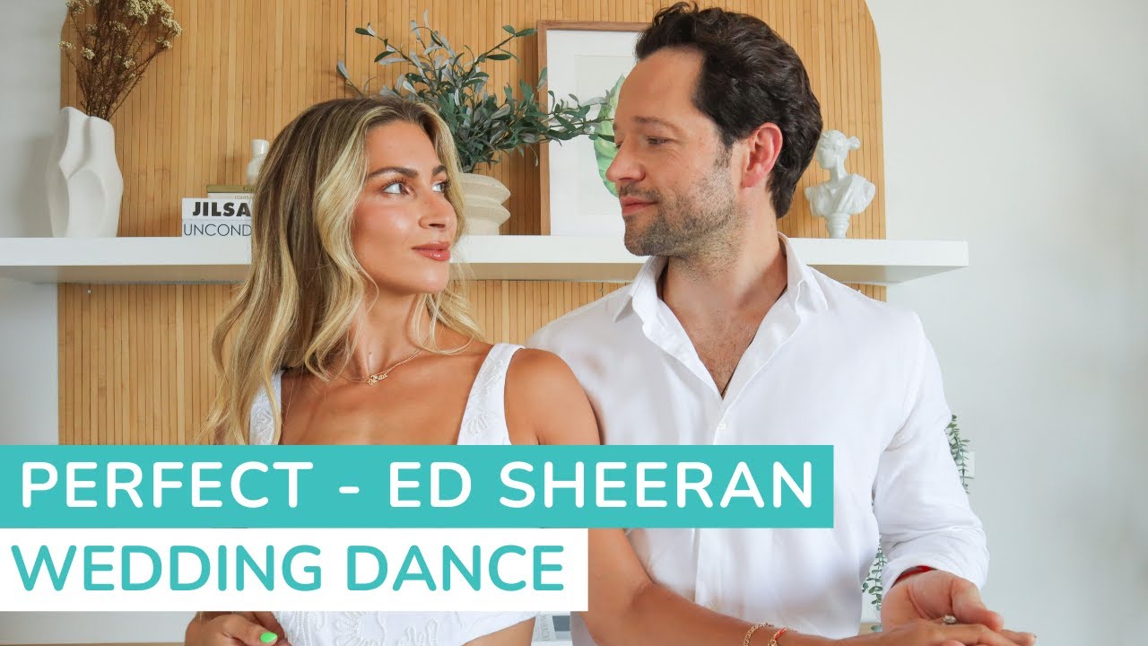 Perfect - Ed Sheeran | First Dance Choreography | Wedding Dance Lessons Online