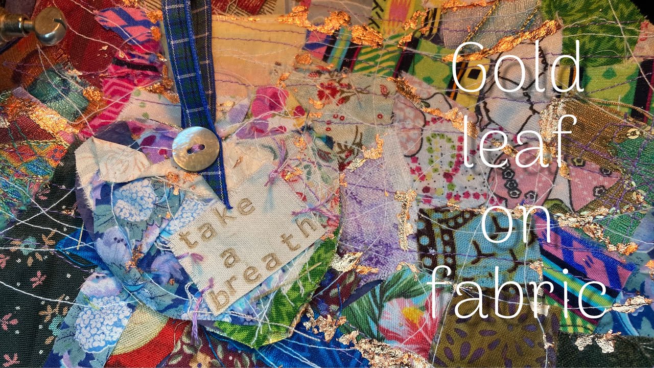 Turn fabric scraps into  beautiful fabric - gold leaf #4thArtSaturday