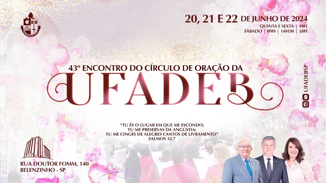 43º ENCONTRO DO CÍRCULO DE ORAÇÃO DA UFADEB | NOITE  | 22/06/2024 | TV AD BELÉM