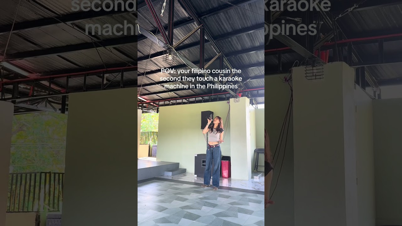 POV: YOUR FILIPINO COUSIN WHO CAN SING