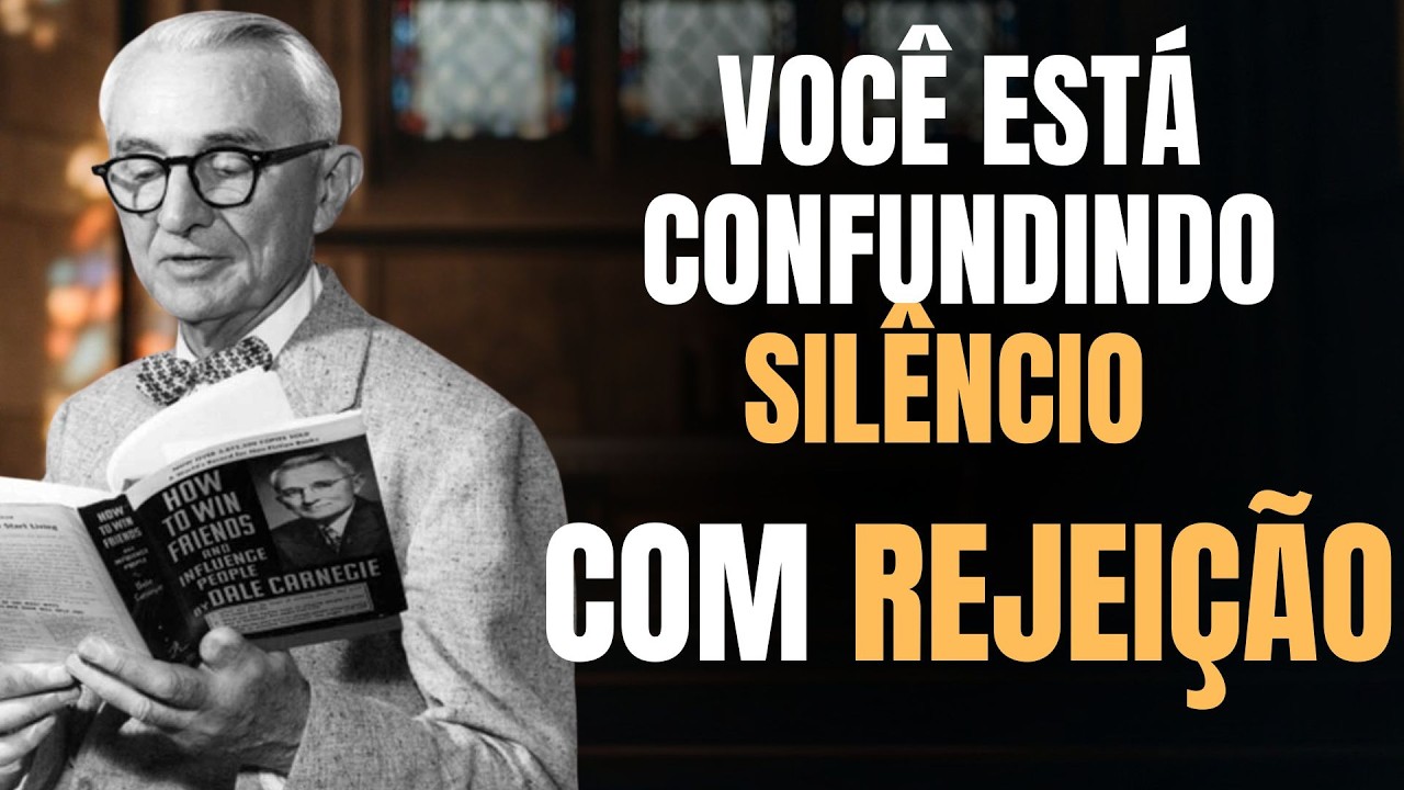 Você Está Confundindo SILÊNCIO com REJEIÇÃO