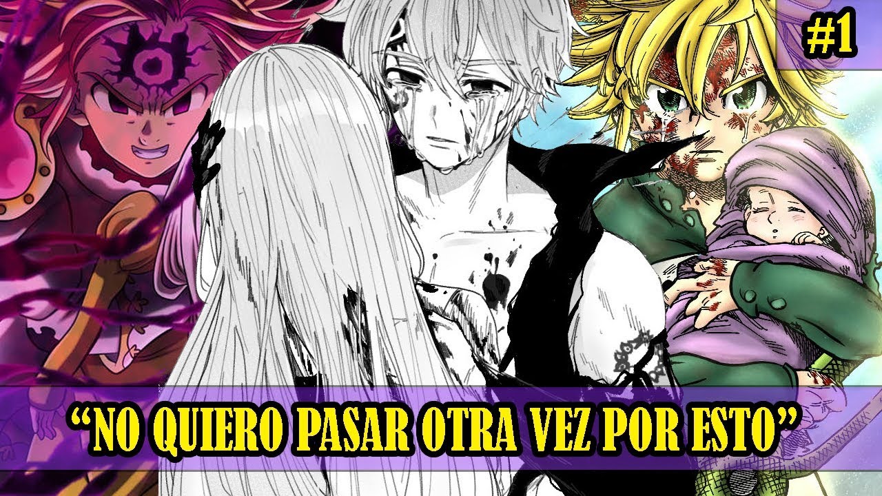 EL FINAL DE NANATSU NO TAIZAI | CAPÍTULO #1: 