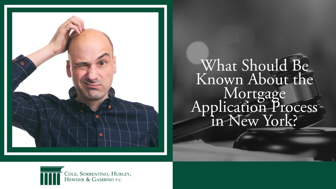 What Should Be Known About the Mortgage Application Process in New York? | Real Estate | Watch Now