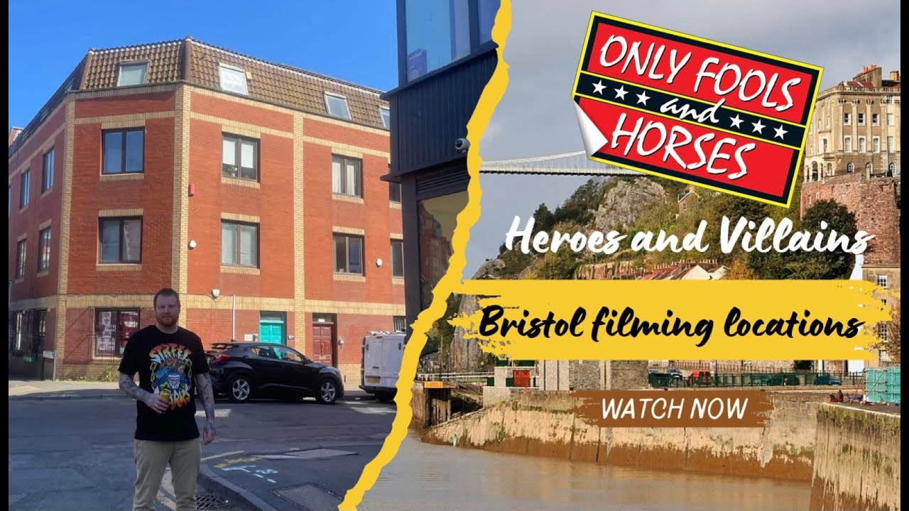 Only Fools and Horses, Bristol filming locations - Heroes and Villains