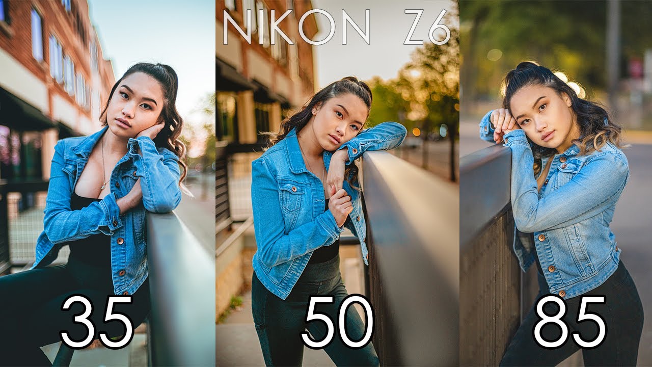 Nikon Z6 Portraits - Which lens is better?