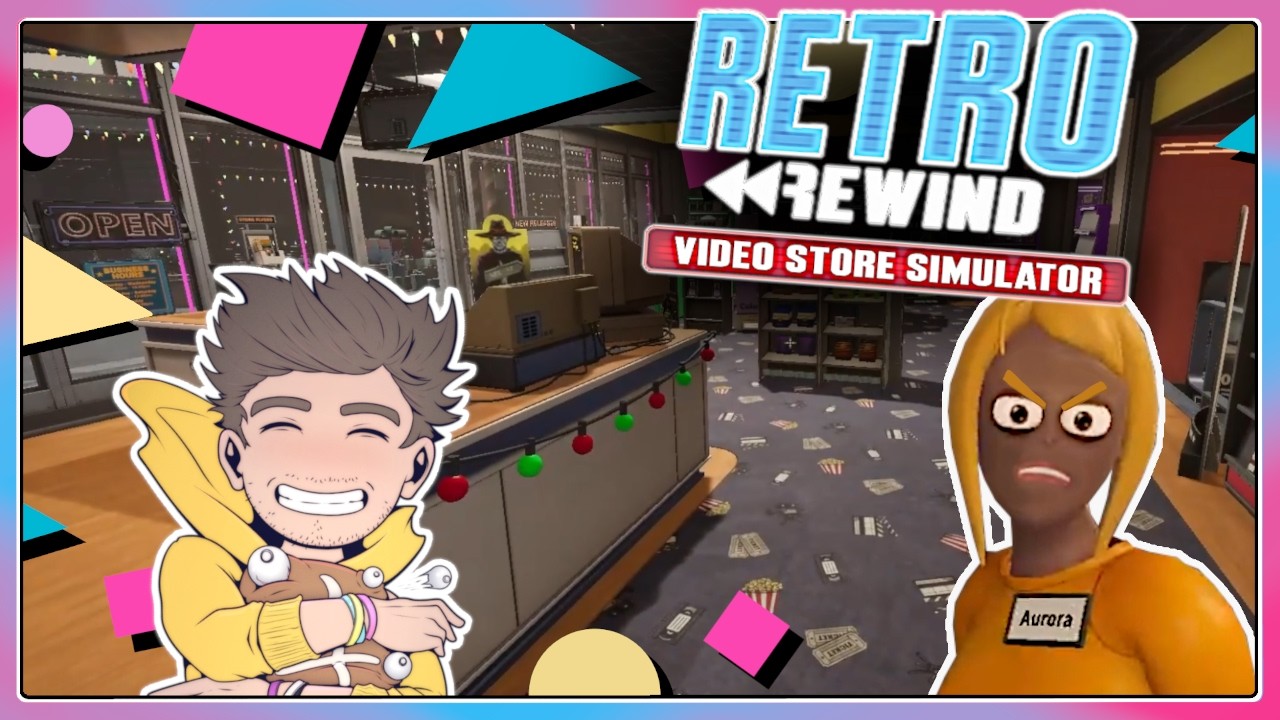 Aurora... YOU'RE FIRED!! [4] [Retro Rewind - Video Store Simulator]
