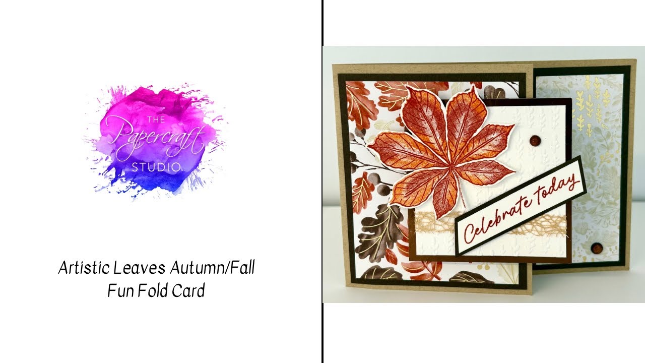 Artistic Leaves Autumn/Fall Fun Fold Card