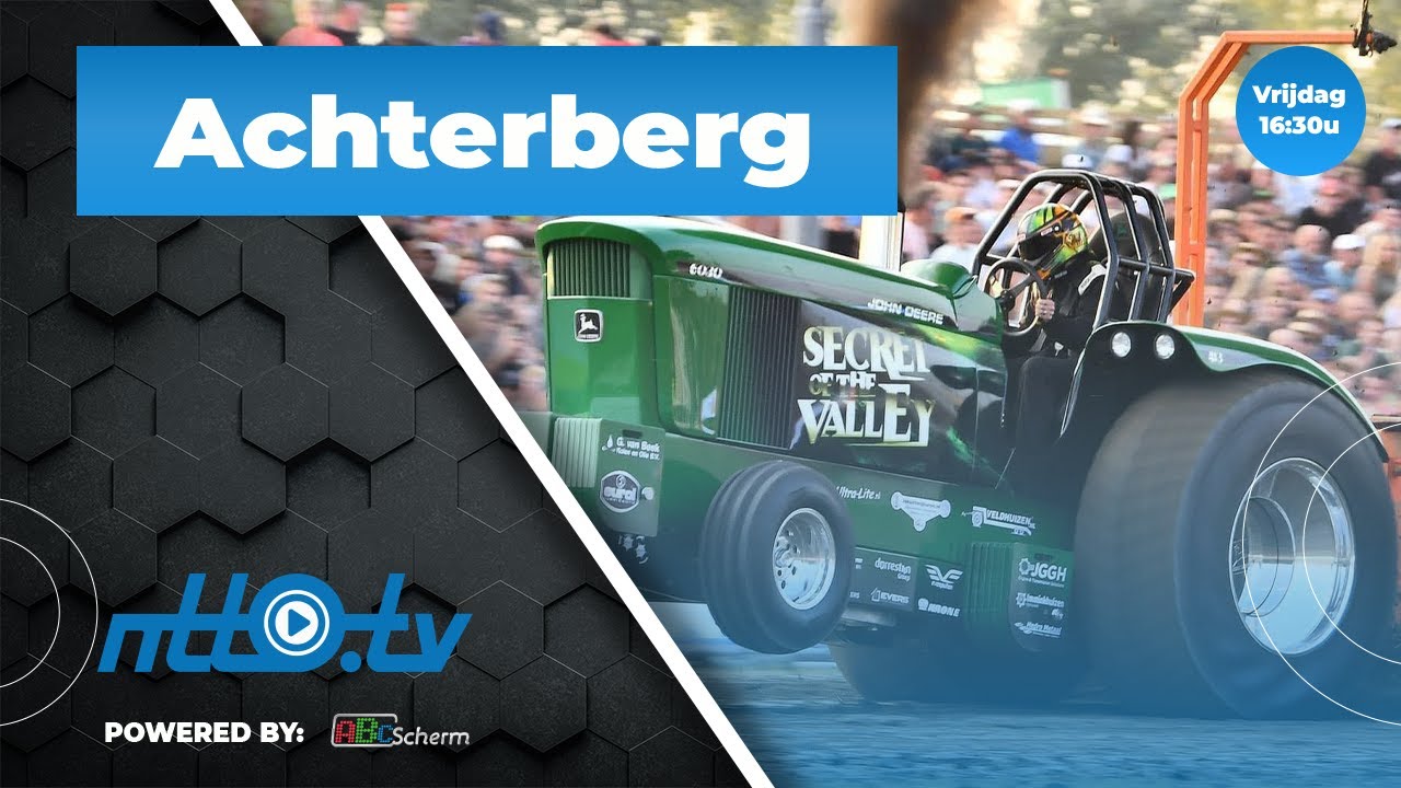 Tractorpulling Achterberg Vrijdag | NTTO.tv livestream