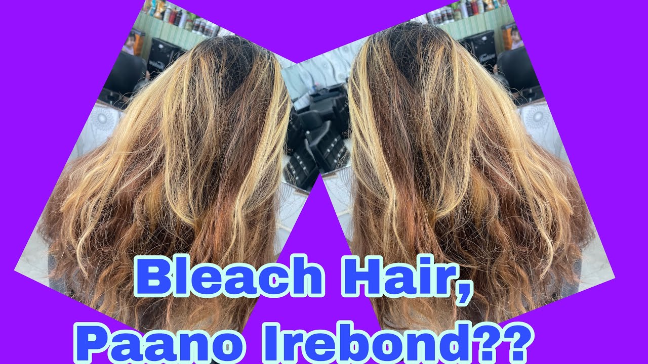 PAANO MAGREBOND NG BUHOK NA NAKABLEACH?Must Watch